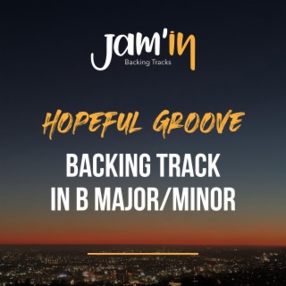 Hopeful Groove Guitar Backing Track in B Major / Minor