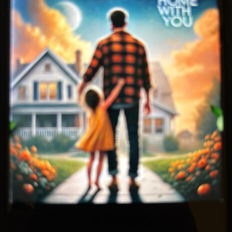 Home with you | Boomplay Music