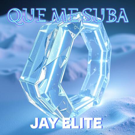 QUE ME SUBA | Boomplay Music