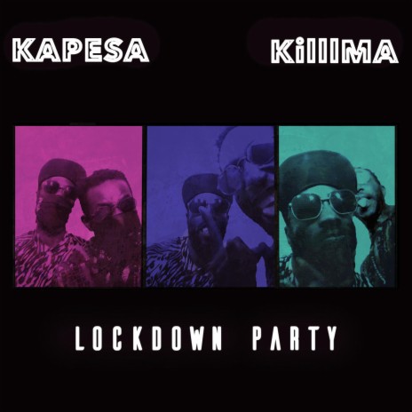 Lockdown Party ft. KilllMa | Boomplay Music