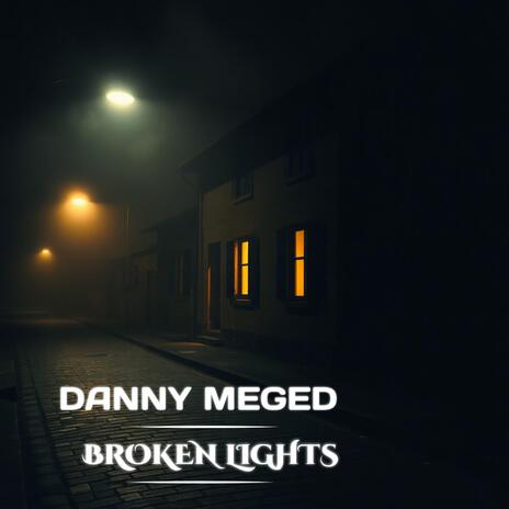 BROKEN LIGHTS | Boomplay Music