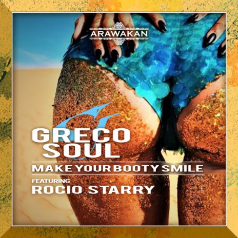 Make Your Booty Smile (Original Mix) ft. Rocio Starry