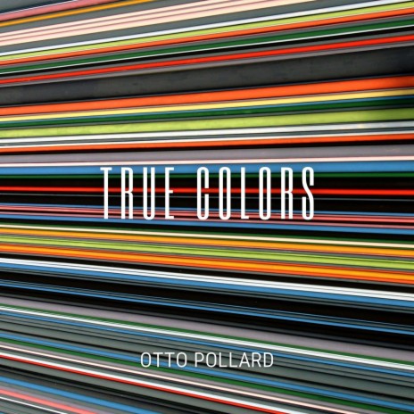 True Colors (Arr. for Piano)