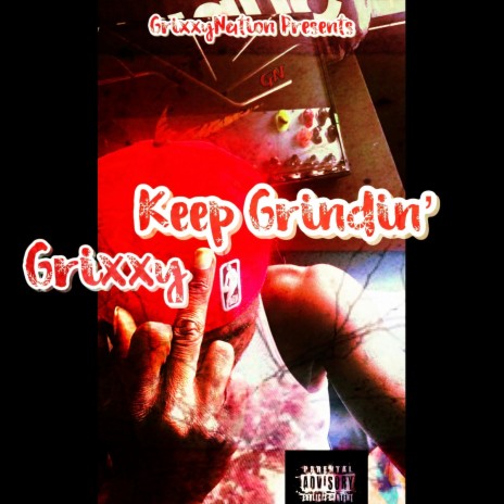 Keep Grindin'