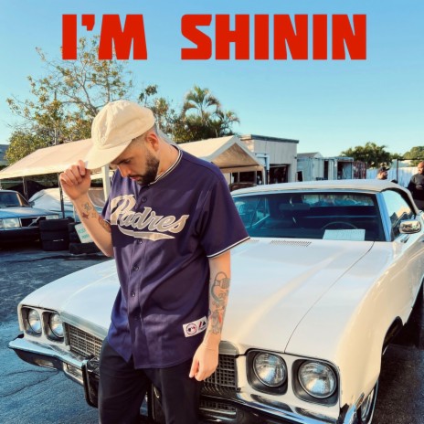 I'M SHININ | Boomplay Music