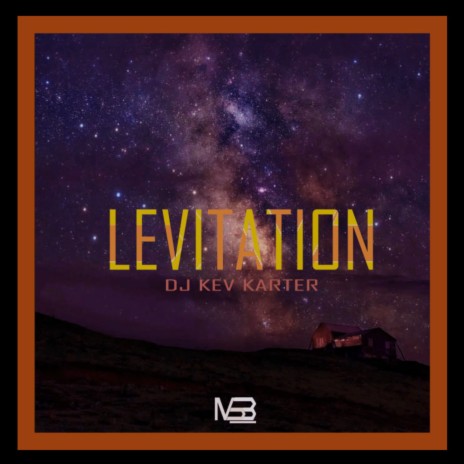 Levitation | Boomplay Music