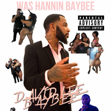 Was Hannin Baybee | Boomplay Music