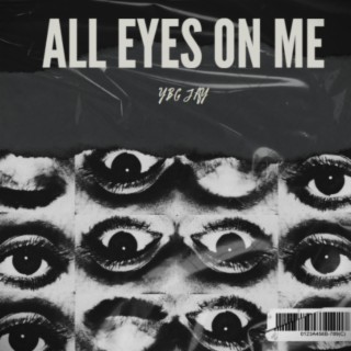 All eyes on me