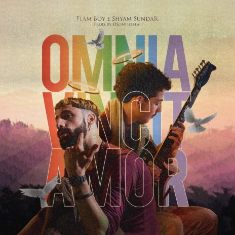 OMNIA VINCIT AMOR ft. Shyam Sundar | Boomplay Music