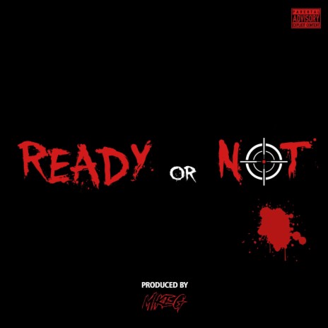 Ready or Not | Boomplay Music