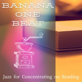 Jazz for Concentrating on Reading