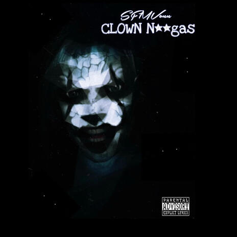 Clown Niggas | Boomplay Music