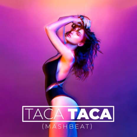 Taca Taca | Boomplay Music