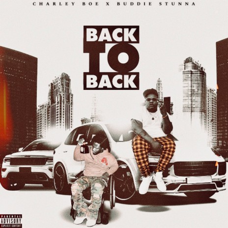 Back to Back ft. Charley Boe | Boomplay Music