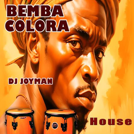 Bemba Colora (HouseVersion) | Boomplay Music