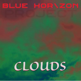Clouds (Alt Single Mix)