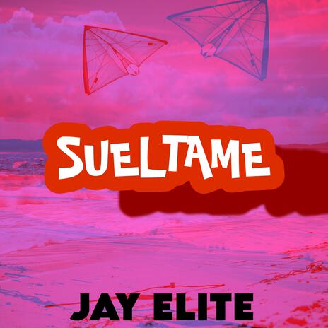 SUELTAME | Boomplay Music