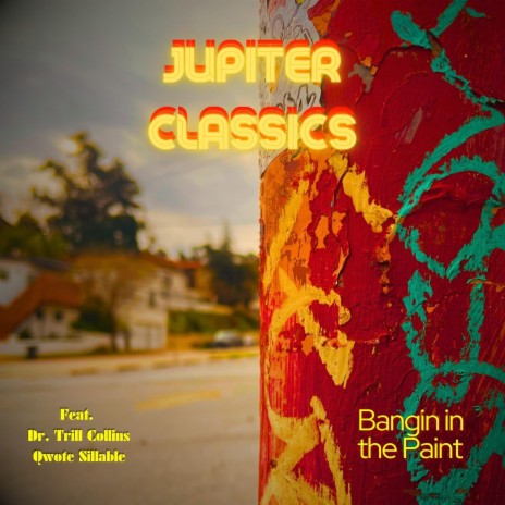 Bangin in the Paint ft. Qwote Sillable & Dr. Trill Collins | Boomplay Music