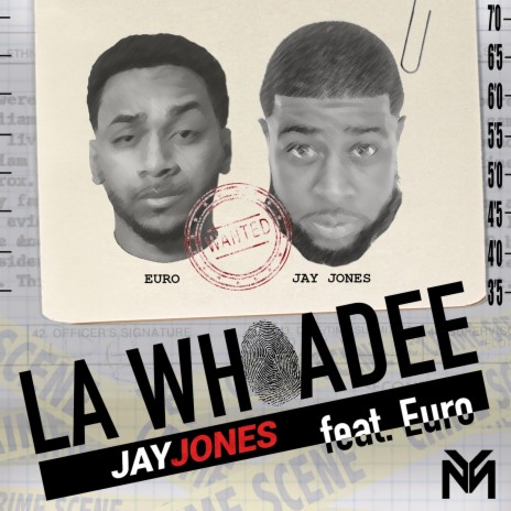 La Whoadee ft. Euro | Boomplay Music