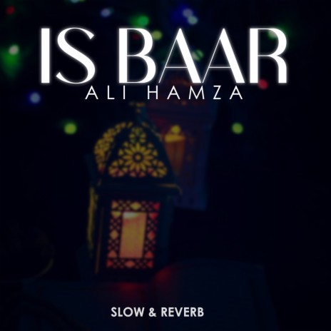 Is Baar Lofi | Boomplay Music