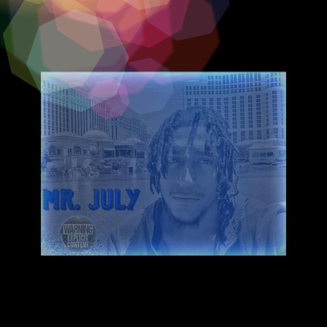 Mr. July (Radio Edit) | Boomplay Music