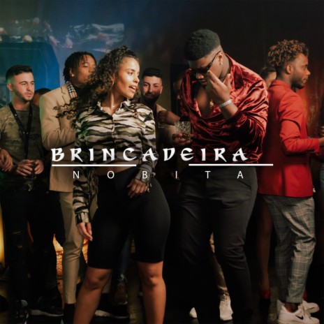 Brincadeira | Boomplay Music