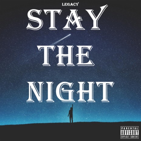 Stay the Night | Boomplay Music