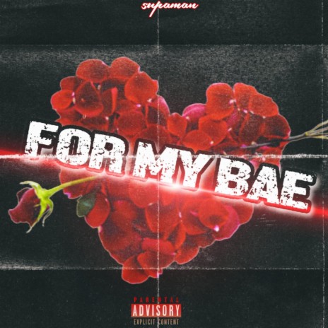 For My Bae | Boomplay Music