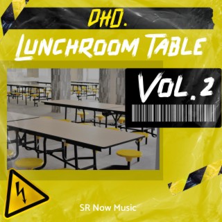 Lunchroom Table, Vol. 2