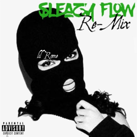 Sleazy Flow Remix | Boomplay Music