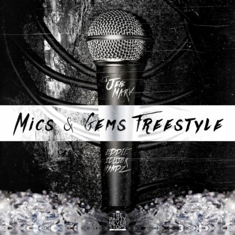 Mics & Gems Freestyle ft. El Jefe Marv | Boomplay Music