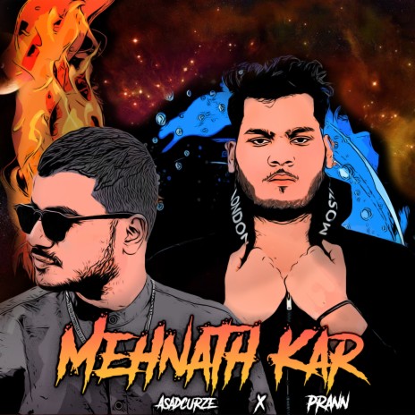 Mehnath Kar ft. Asad Curze | Boomplay Music