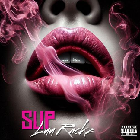 Sup | Boomplay Music