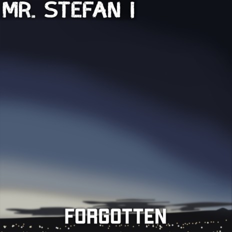 Forgotten | Boomplay Music