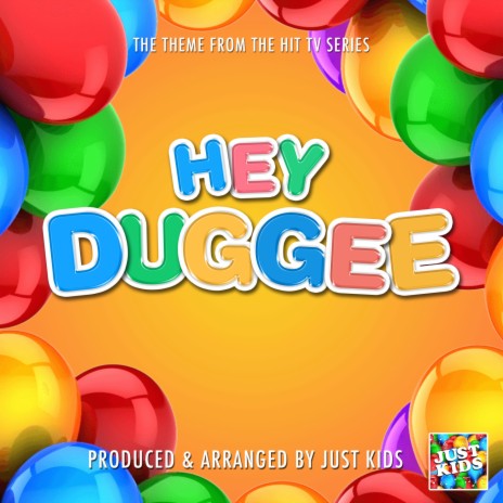 Hey Duggee Main Theme (From Hey Duggee)
