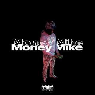 Money Mike