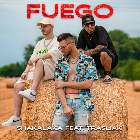 FUEGO ft. Moshpit Sicky, Dyo & Trasliak