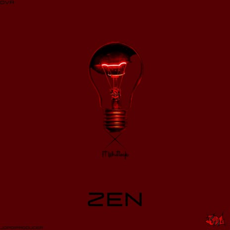 Zen ft. Whitlock | Boomplay Music