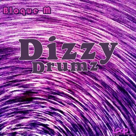 Dizzy Drumz