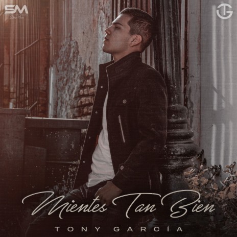 Mientes Tan Bien | Boomplay Music