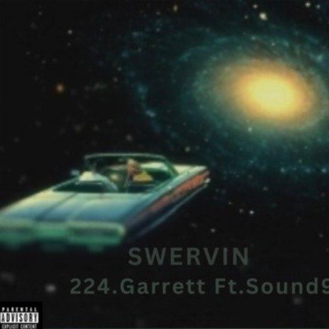Swervin ft. Sound9