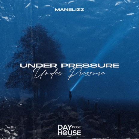 Under Pressure | Boomplay Music