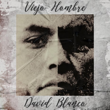 Viejo Hombre | Boomplay Music