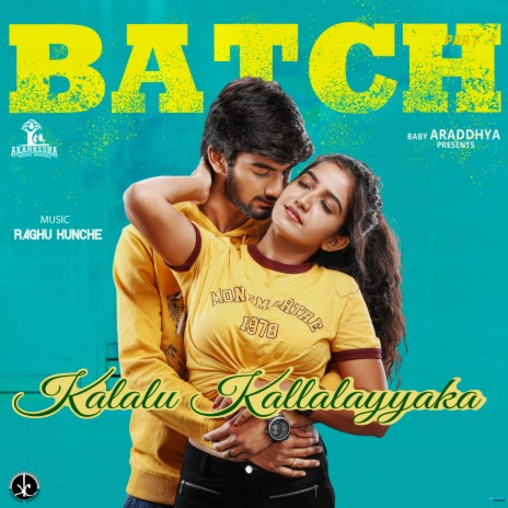 Kalalu Kallalayyaka (From Batch) ft. Sai Sanvid | Boomplay Music