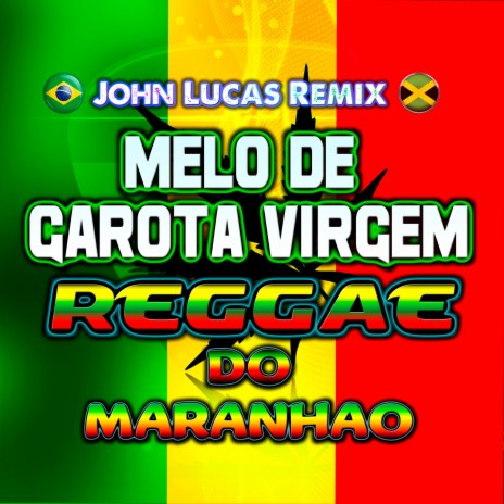 Melo de Garota Virgem | Boomplay Music