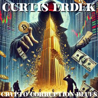 Crypto Corruption Blues