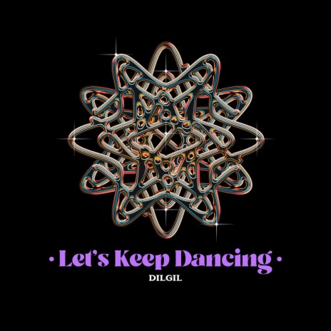 Let's Keep Dancing