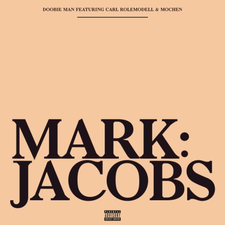 Mark Jacobs ft. Mochen & Carl Rolemodell | Boomplay Music