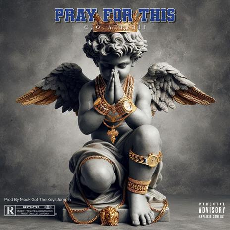 Pray For This | Boomplay Music