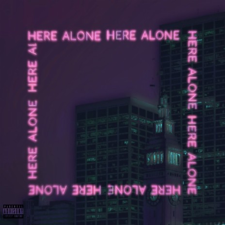 Here Alone | Boomplay Music